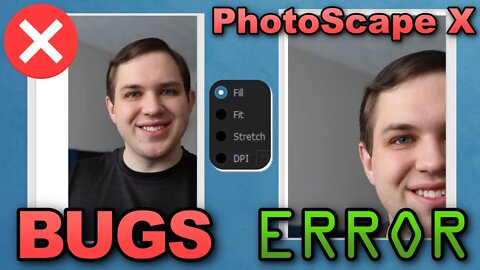 Bugs & Errors Found In PhotoScape X!
