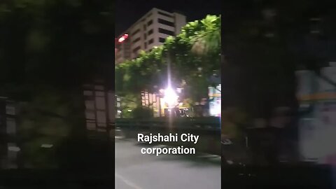 Rajshahi city corporation #rajshahi #greencityrajshahi #aholidaytour #viralvideo #shorts