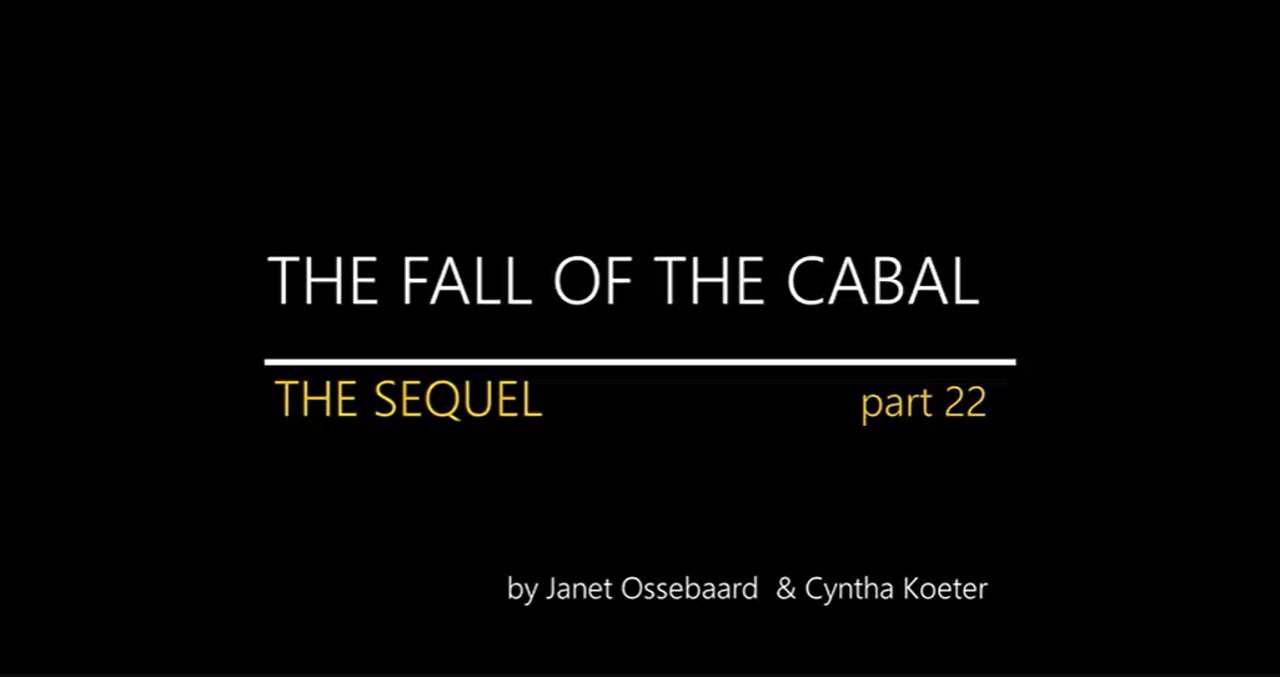 The Sequel To The Fall Of The Cabal - Part 22 - Understanding The Deception