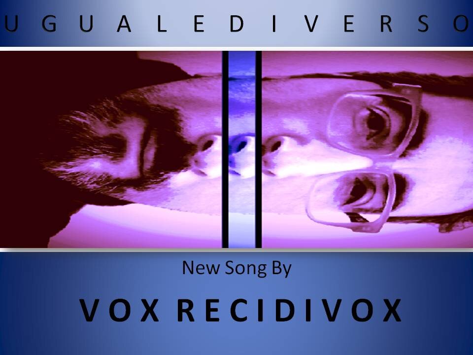 VOX RECIDIVOX UgualeDiverso