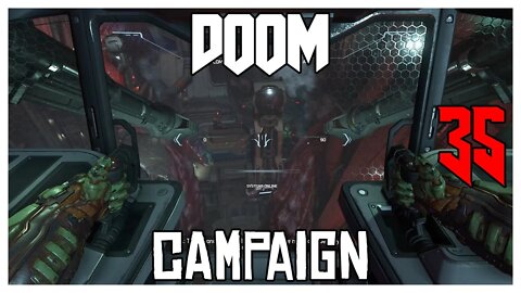 Doom Eternal Campaign Playthrough Part 35 - Doom Slayer - XBOX One X