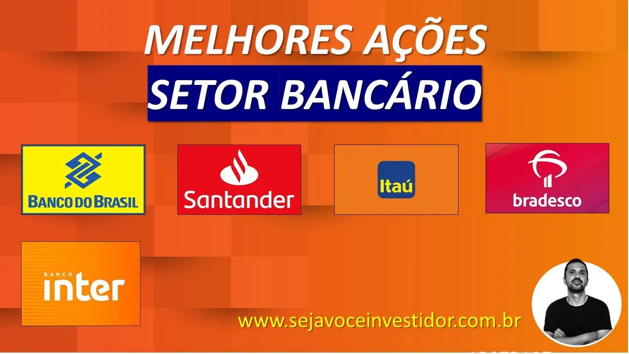 Melhores ações do setor bancário