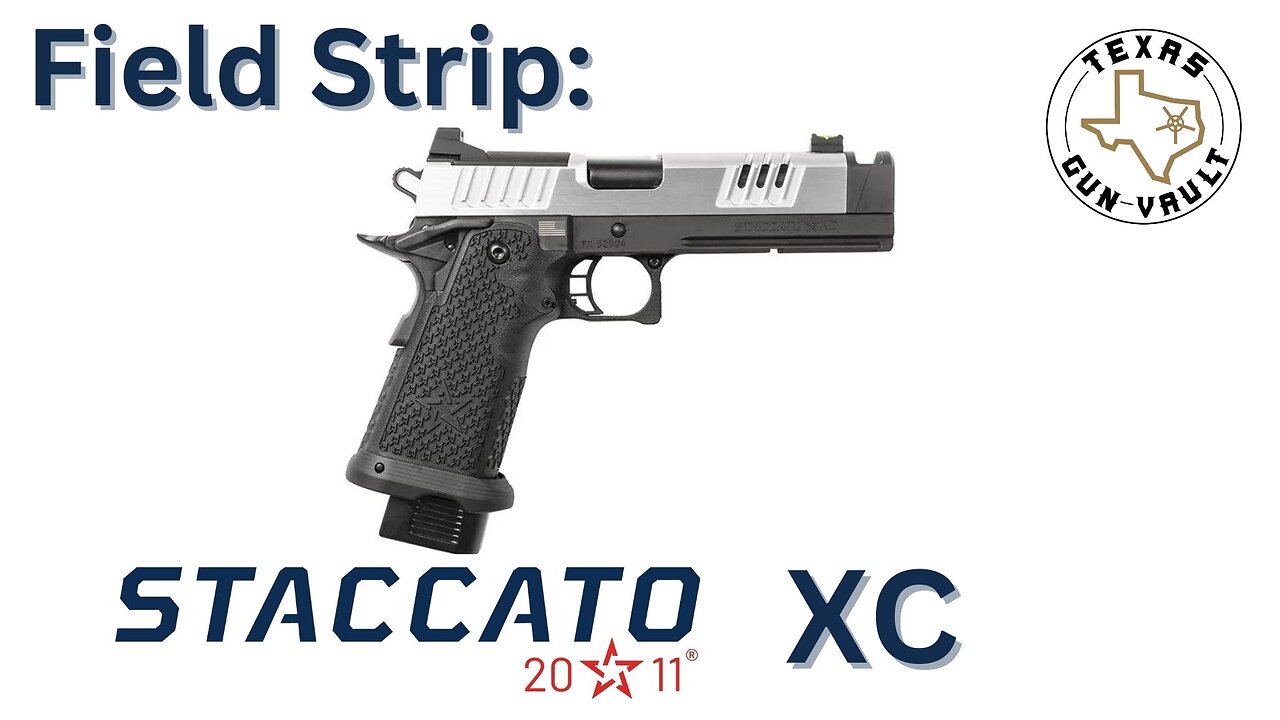 Field Strip: Staccato XC (2011 style 1911 in 9mm)