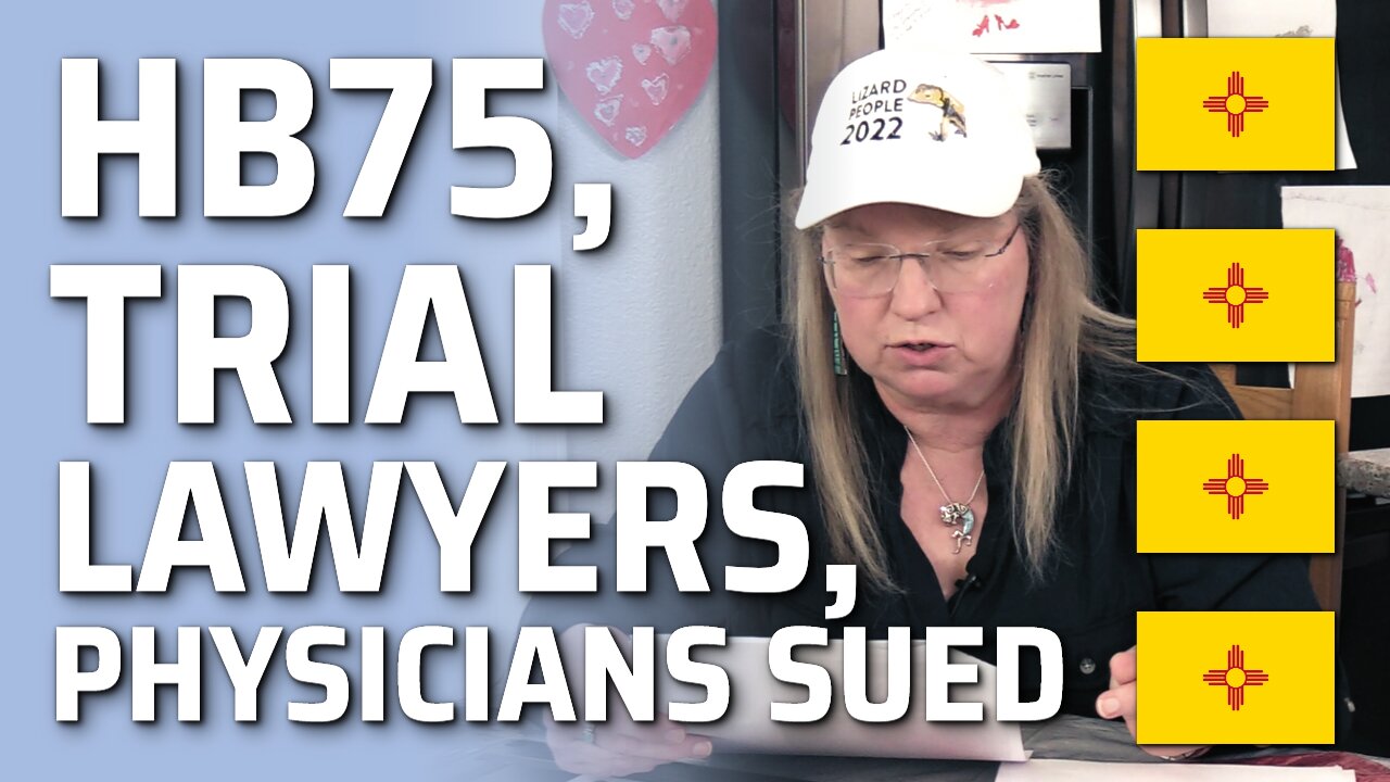 HB75, Trial Lawyers, Physicians Sued