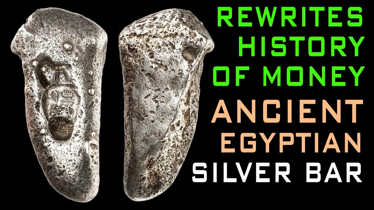 Ancient Egyptian Silver Bar Rewrites The History Of Money!