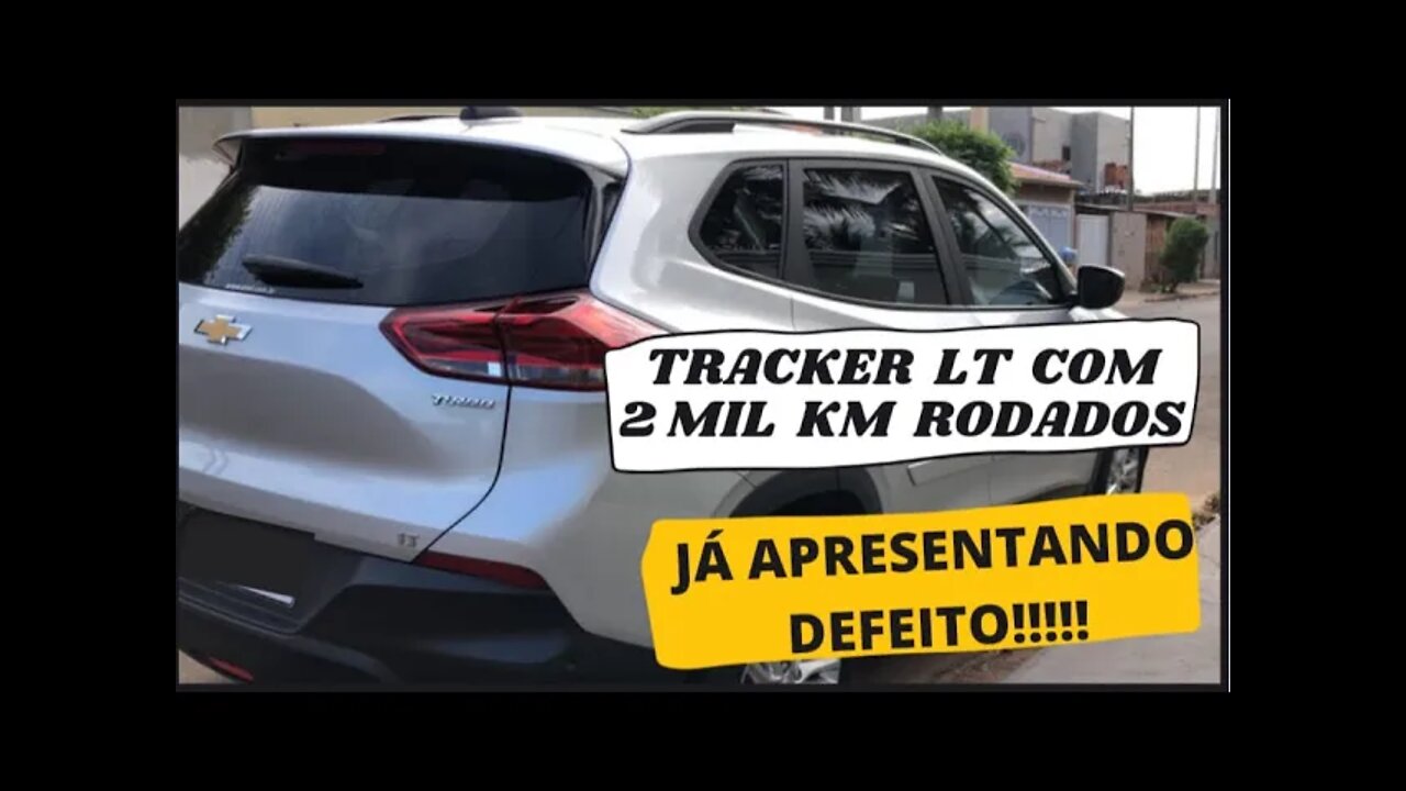 GM Chevrolet Tracker LT - Com 2mil km rodado e apresentando ruídos e problemas nos vidros!