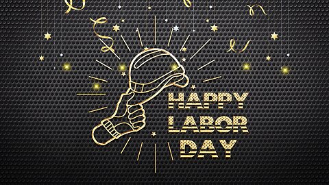 Happy Labor Day!