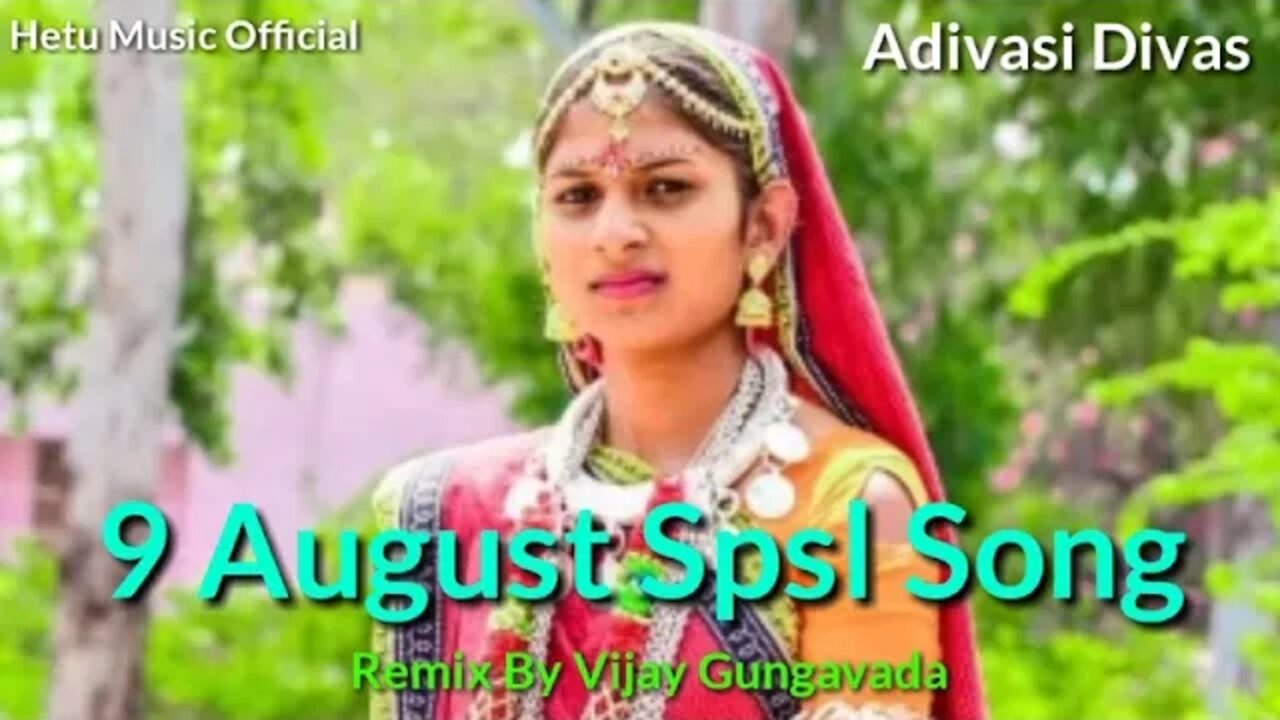 Adivasi Divas Spesal Song/Remix/Vijay Gungavada