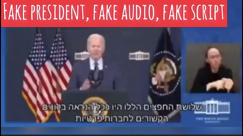 FAKE PRESIDENT, FAKE AUDIO, FAKE SCRIPT