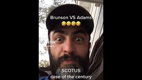 BRUNSON BROTHERS VS ADAMS CASE UPDATE 👍👏