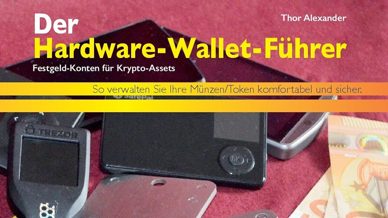 (225) HARDWARE-WALLET-FÜHRER - Kapitel +Klappentext | Sichere Bitcoin-Verwahrung | AUSWANDERN & GELD