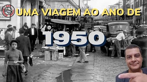 Uma viagem ao ano de 1950: o início de uma importante década