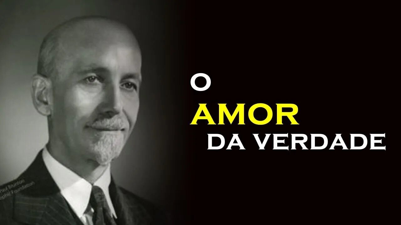 O AMOR AO DIVINO, PAUL BRUNTON