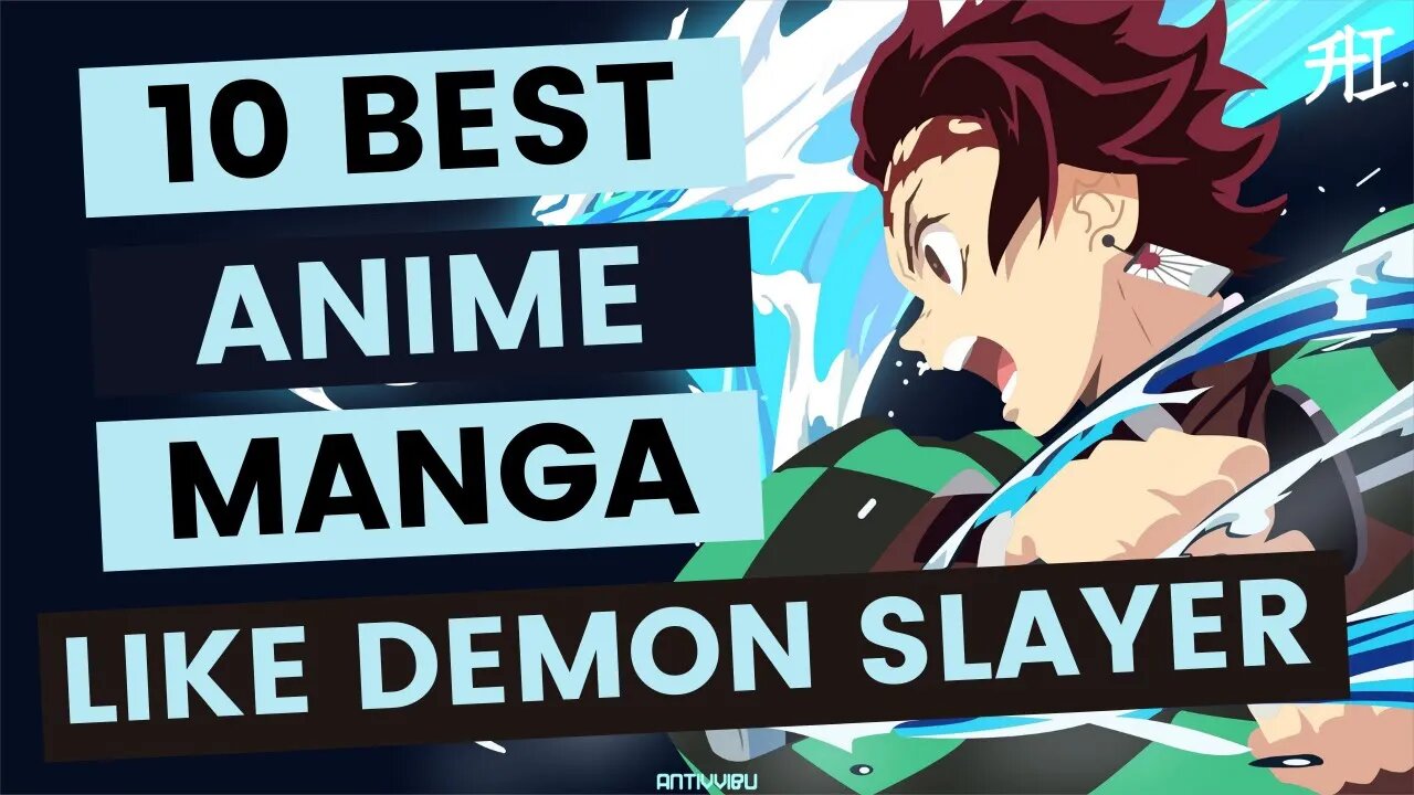 Top 10 Anime/Manga Like Demon Slayer – Kimetsu No Yaiba | Animeindia.in