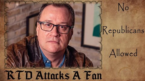 RTD ATTACKS a DW Fan | No Republicans ALLOWED