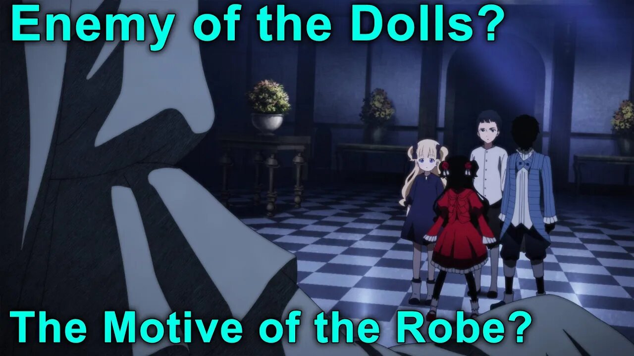 Enemy of the Dolls? Motive of the Robe! - Shadow House 2nd Season Episode 8 Impressions!