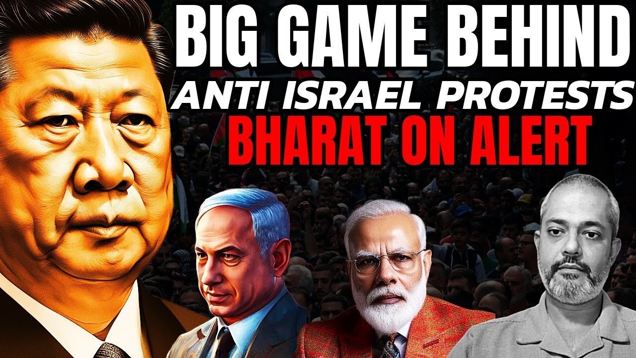 Big Game Behind Anti Israel Protests I Who Are the Powers Aligned Against Israel I Aadi