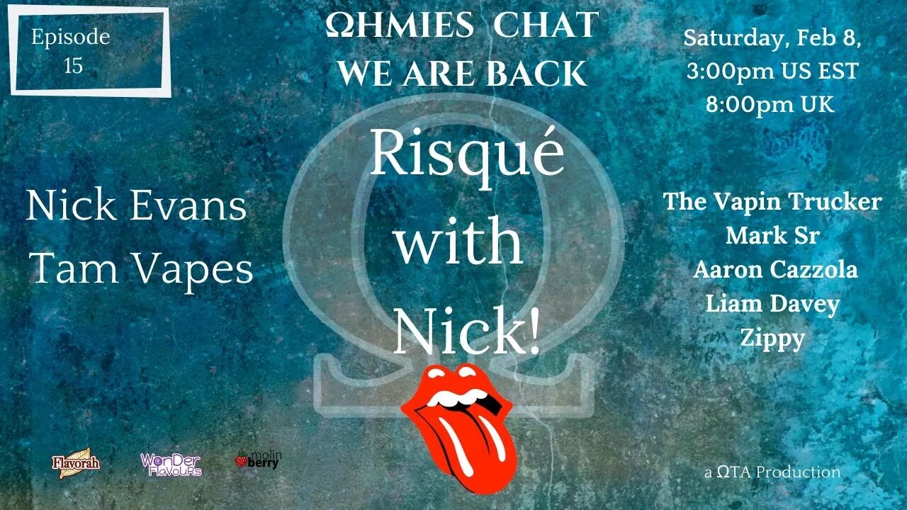 Episode 15: Ωhmies Chat Risqué with Nick!