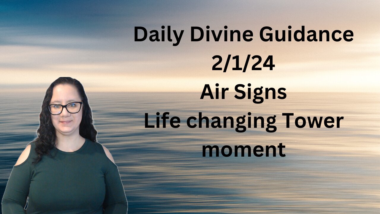 Daily Tarot - Air Signs - Life Changing Tower moment