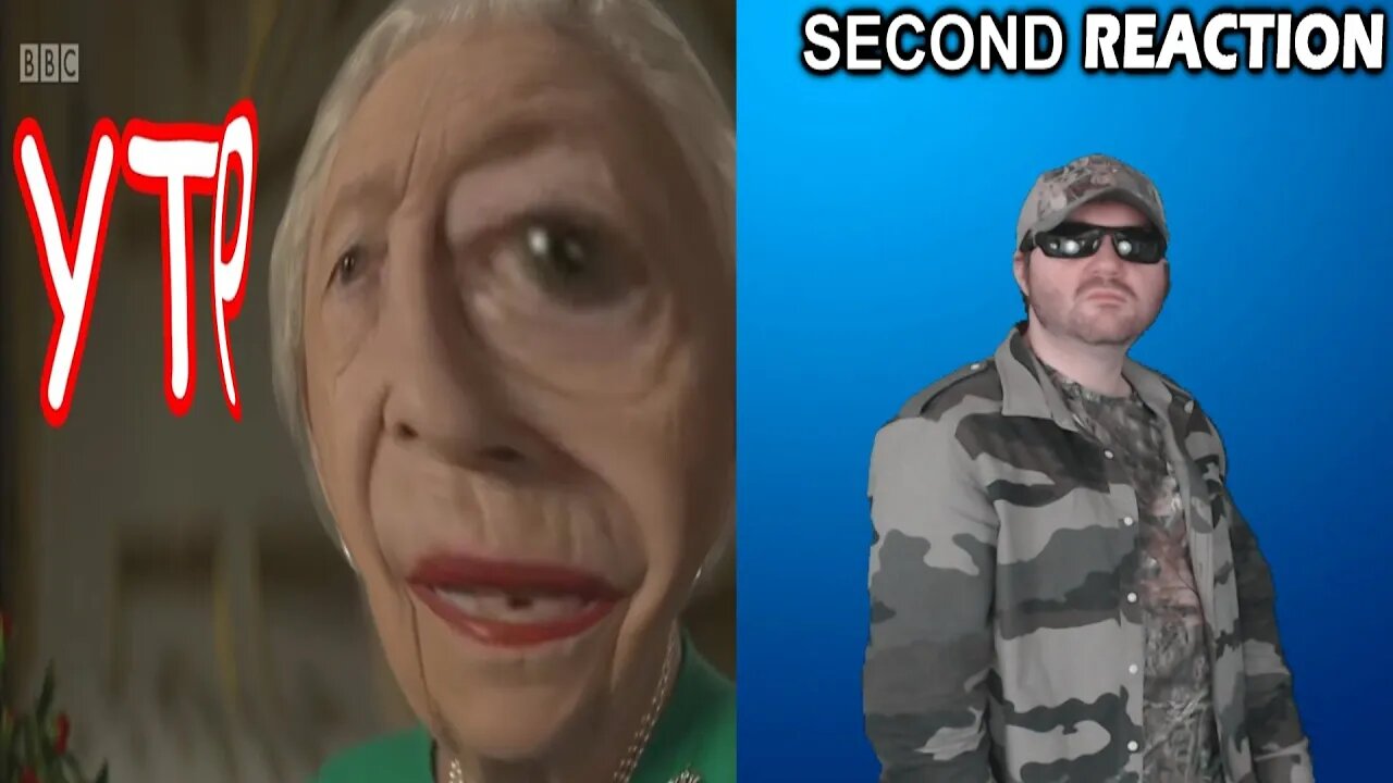 [YTP] The Queen Reassures Great Britain That We Will Ejaculate Again (SECOND REACTION) (BBT)