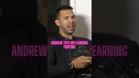 Andrew Tate on learning fighting #Shorts