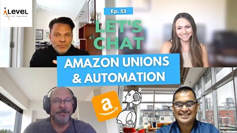 Let's Chat: Will Amazon unions spearhead automation in the supply chain?