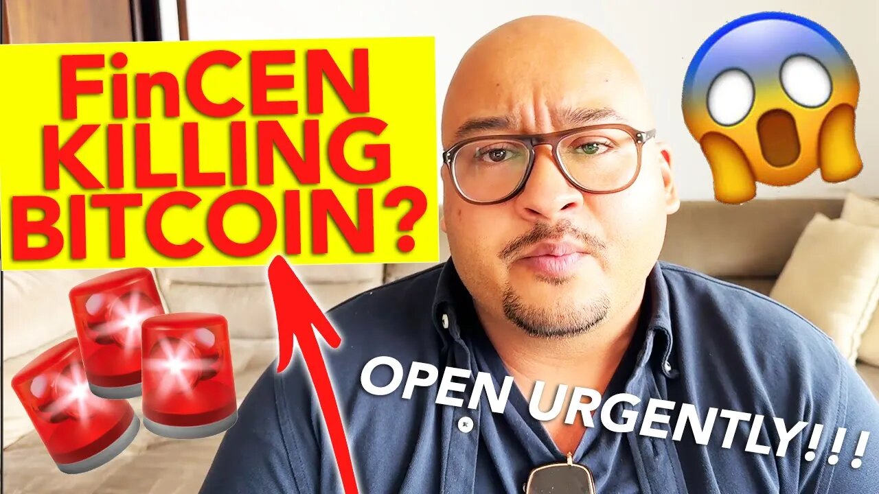 FinCEN KILLING BITCOIN?!