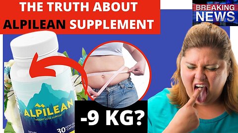 ALPILEAN WEIGHT LOSS ALERT! Alpilean Review Alpilean Supplement Alpilean Reviews