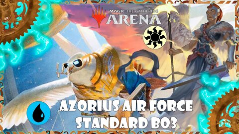 Magic Arena - Standard - Azorius AIR FORCE - Bo3