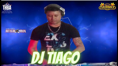BACK TO FLASH BACK 08.10.23 DJ TIAGO