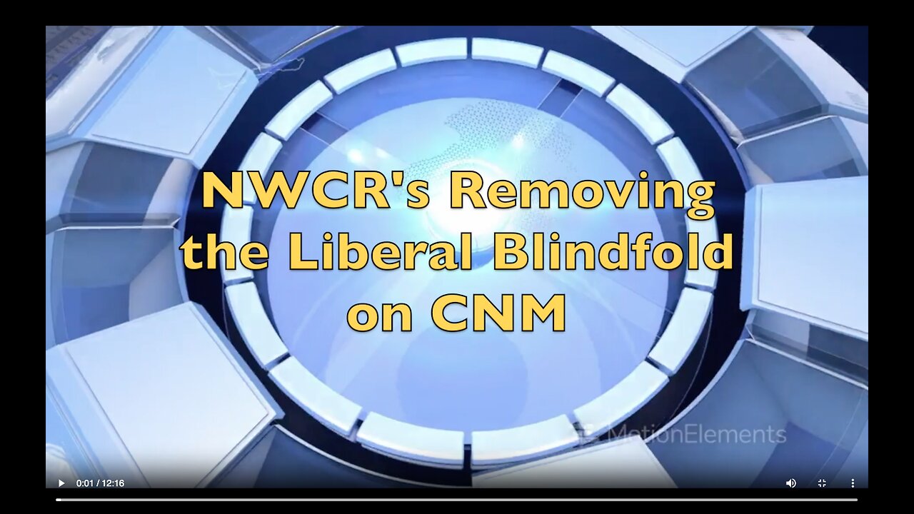 NWCR's Removing the Liberal Blindfold - 08/21/2023