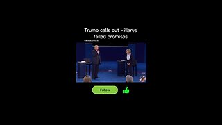 Trump calls out Hillarys failed promises