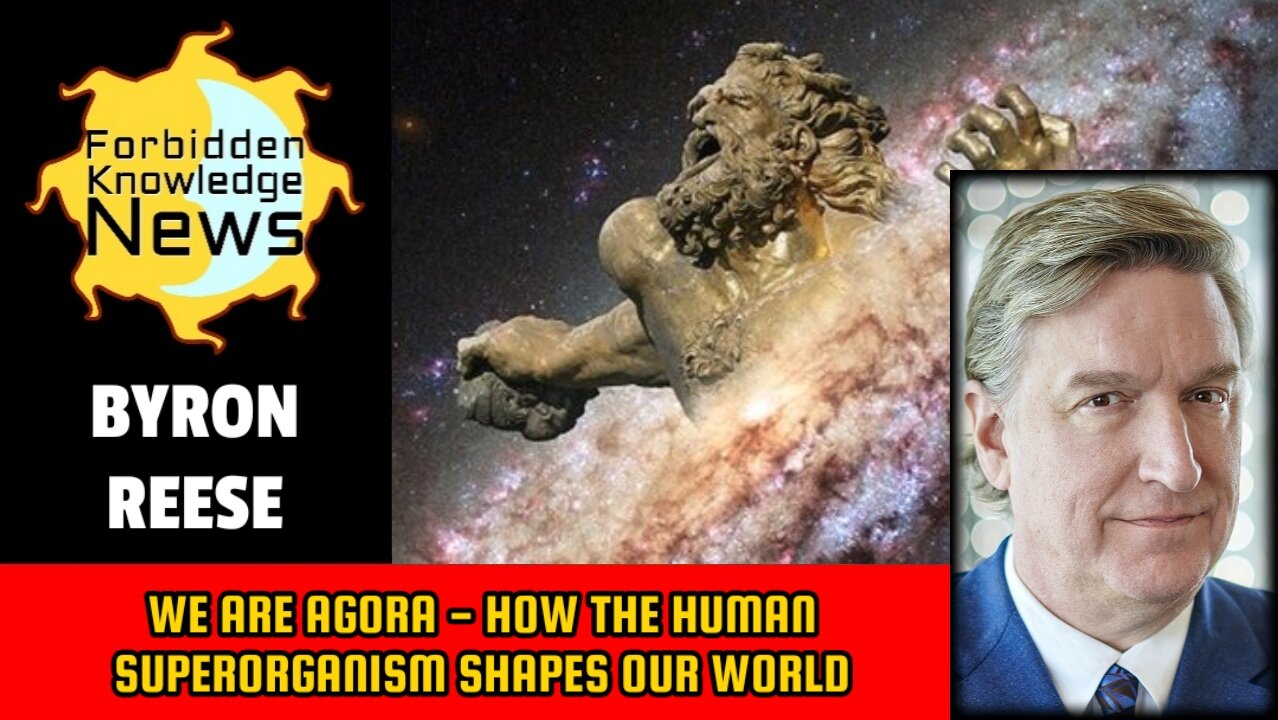 We Are Agora - How the Human Superorganism Shapes Our World | Byron Reese