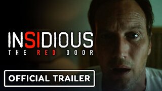 Insidious: The Red Door - Official Trailer