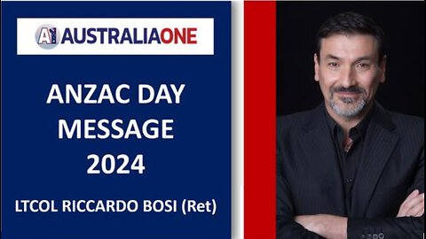 AustraliaOne Party (A1) - ANZAC Day Message (24 April 2024)