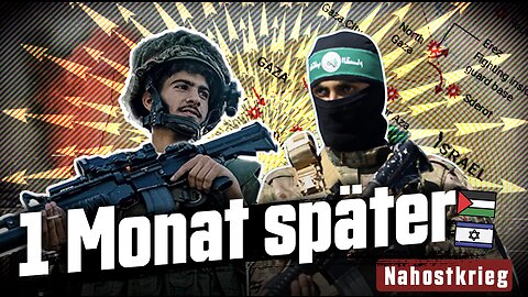 1 Monat später: Nahostkrieg