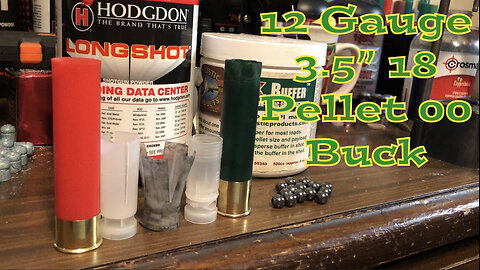 Remington 12 Gauge 3.5” 18 Pellet 00 Buck Copy 2 Ways