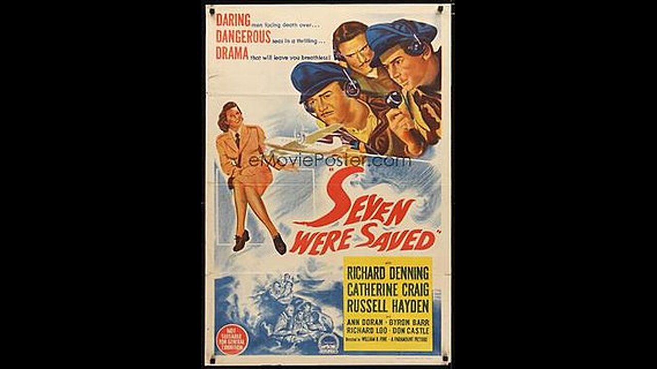 Seven Were Saved (1947)