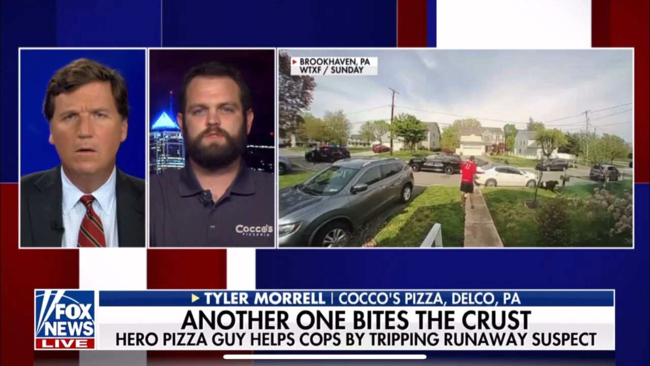 TUCKER CARLSON-4/19/23-TYLER MORRELL-HERO PIZZA GUY TRIPS FLEEING SUSPECT/HIGH-SPEED POLICE CHASE