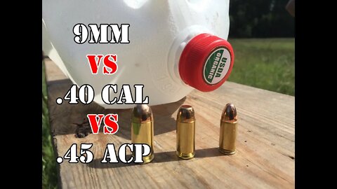 9mm vs .40 cal vs .45 ACP Series... Water Jug Test