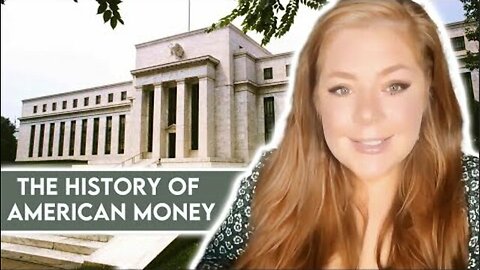 AMERICAN MONEY: From Colonial Times to CBDC...Explained in 5 Minutes(ish)