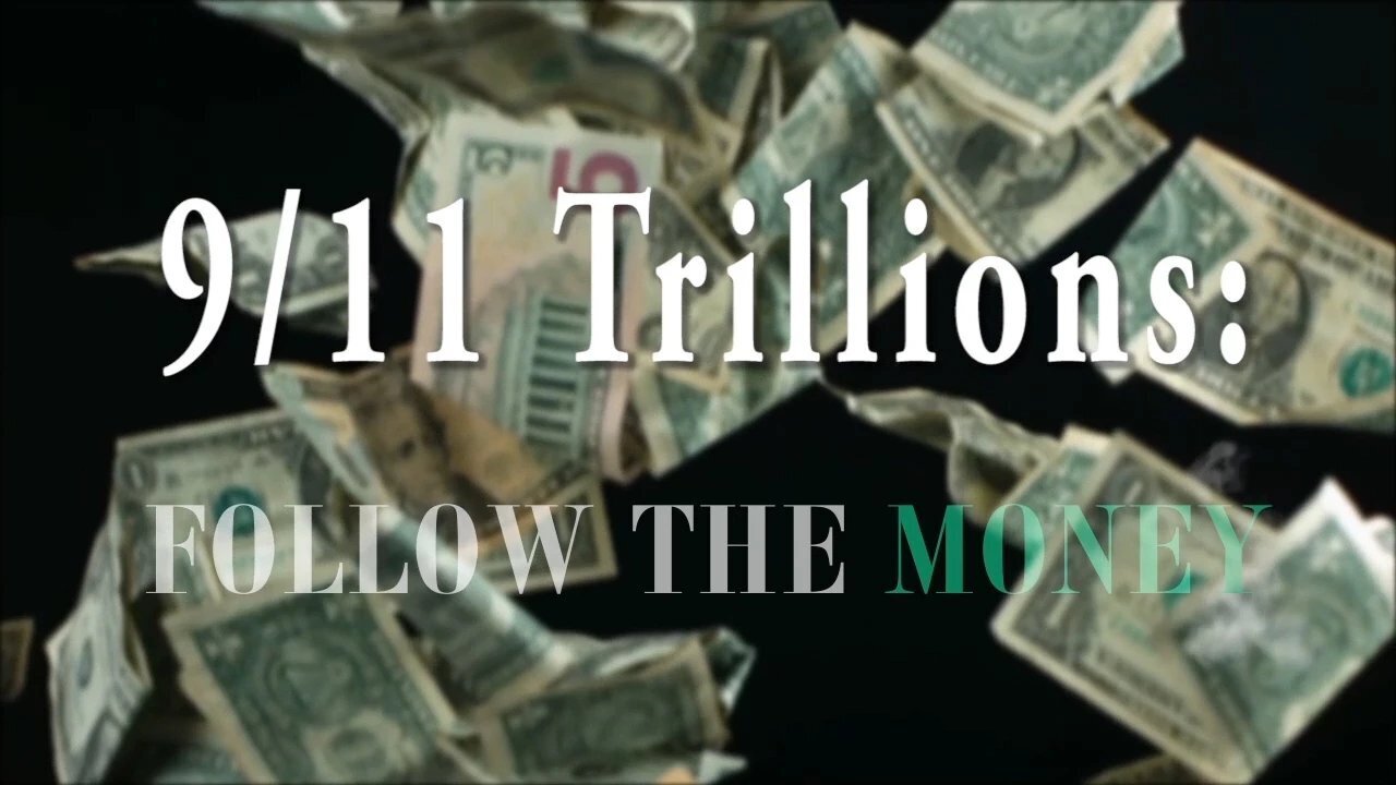 💲💲 James Corbett Documentary: "9/11 Trillions: Follow The Money"