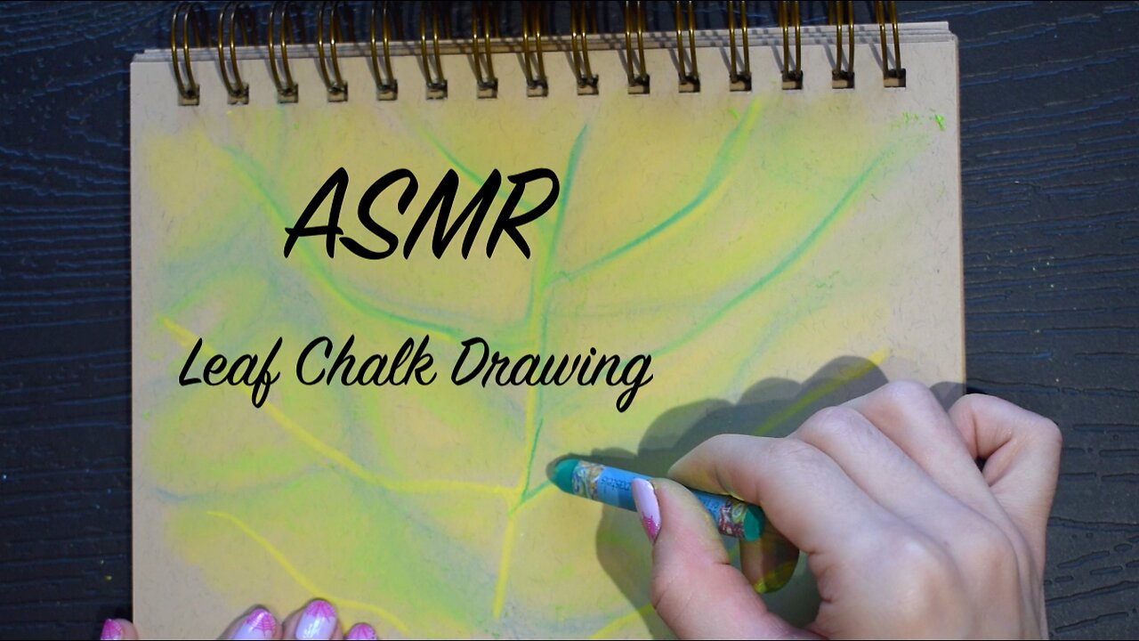 ASMR Leaf Chalk Drawing | Sketching and Paper Sounds | (No Talking)