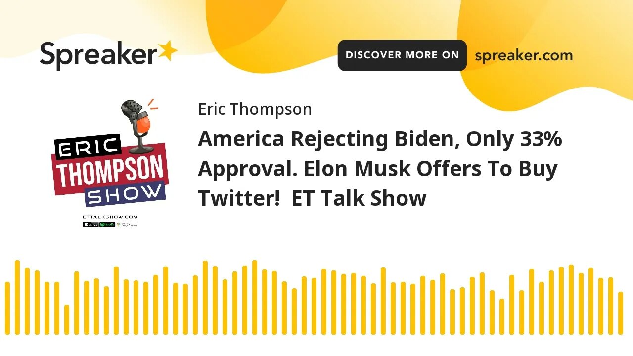 America Rejecting Biden, Only 33% Approval. Elon Musk Offers To Buy Twitter! ET Talk Show