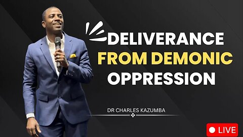 Prayer and Deliverance - Dr Charles Kazumba - July 25 AM, 2023