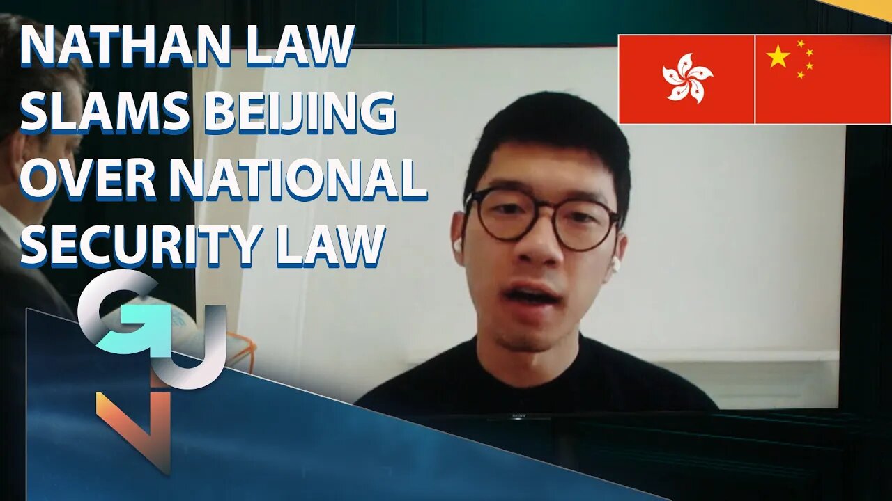 ARCHIVE: Nathan Law-China Attempting to Fool The World on National Security Law!