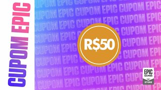 CUPOM DE R$50 DA EPIC STORE - AINDA DÁ TEMPO