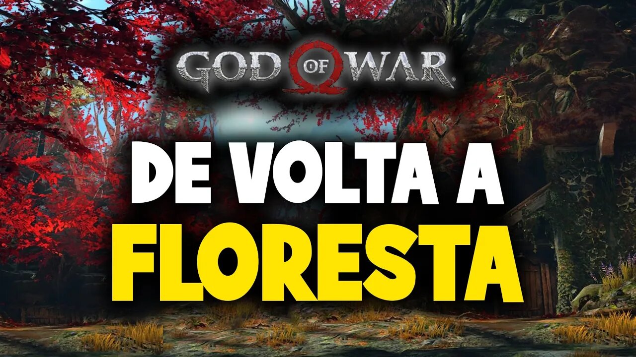 God of War - De volta a floresta - Gameplay #16