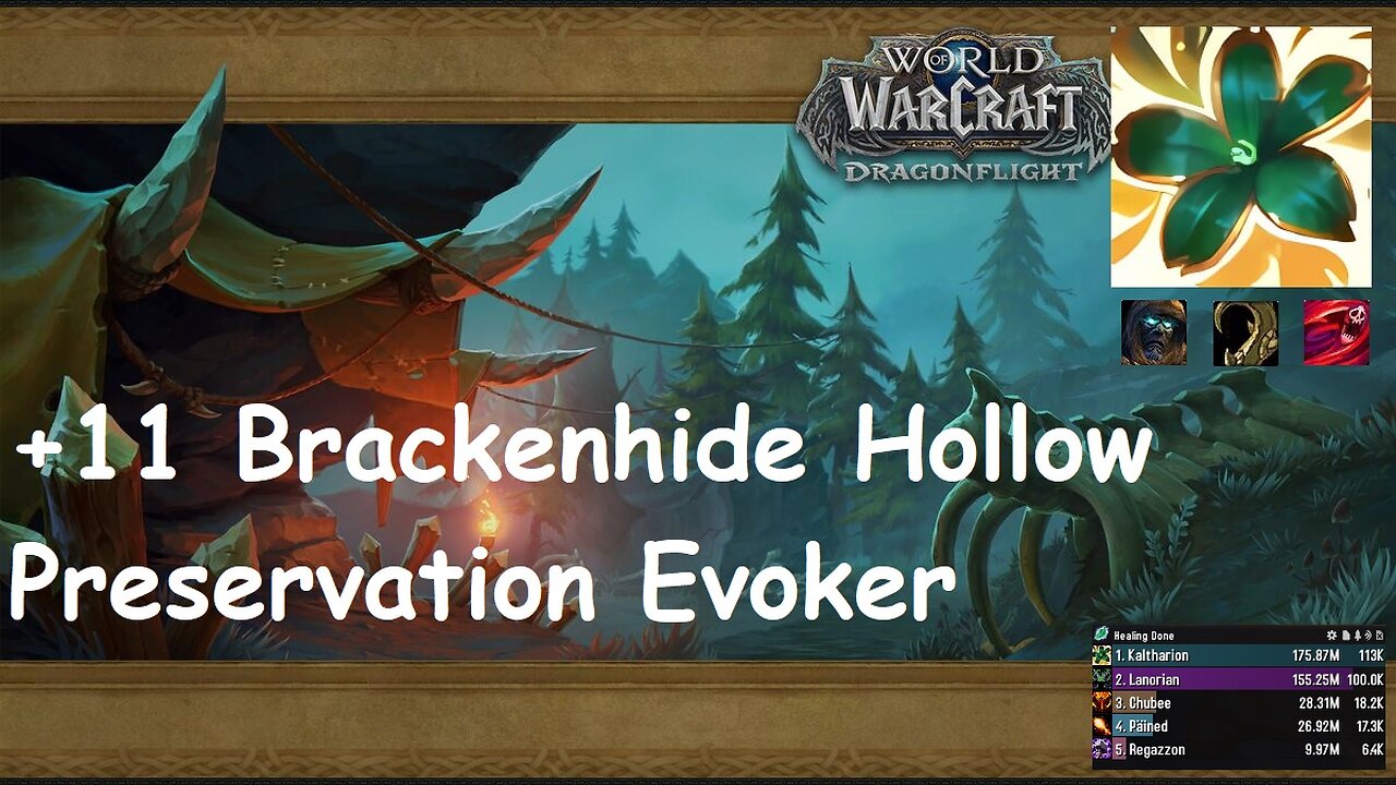 +11 Brackenhide Hollow | Preservation Evoker | Tyrannical | Entangling | Bursting | #196