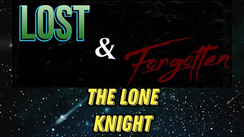 The Lone Knight 3